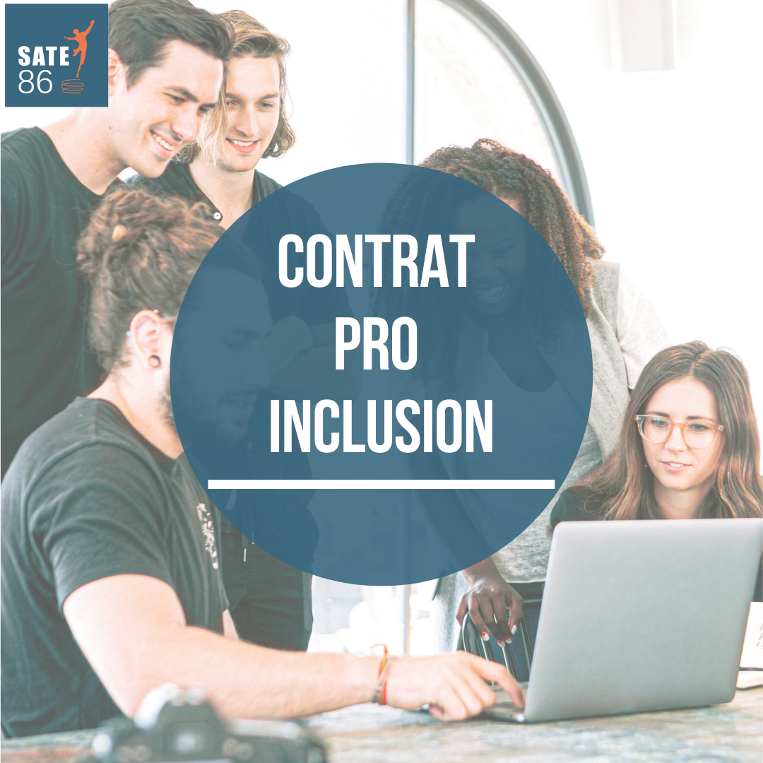 La SATE 86 lance le Contrat  Pro Inclusion (CPI)